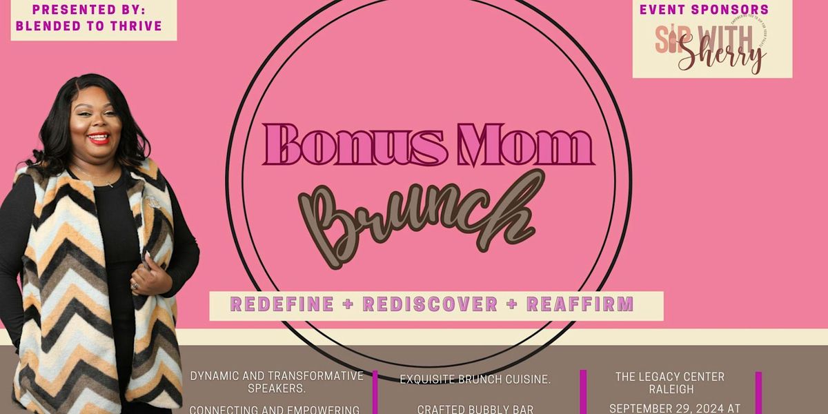 Bonus Mom Soir\u00e9e: Redefine + Reaffirm + Rediscover