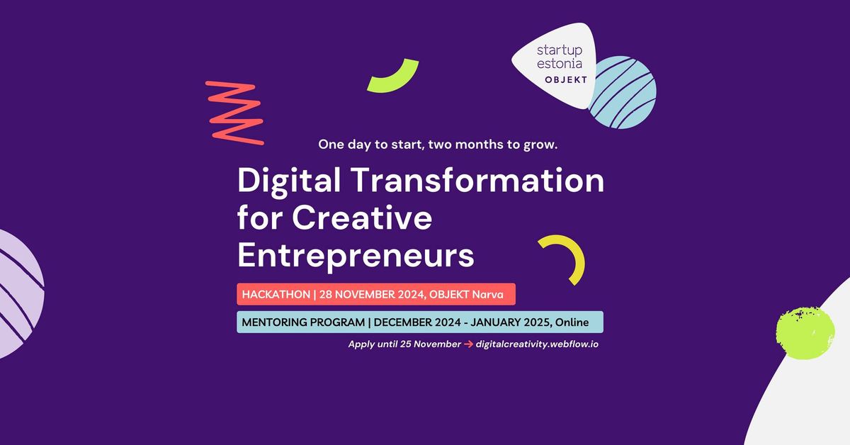 Digital Transformation for Creative Entrepreneurs | Hackathon & Online Mentoring Program