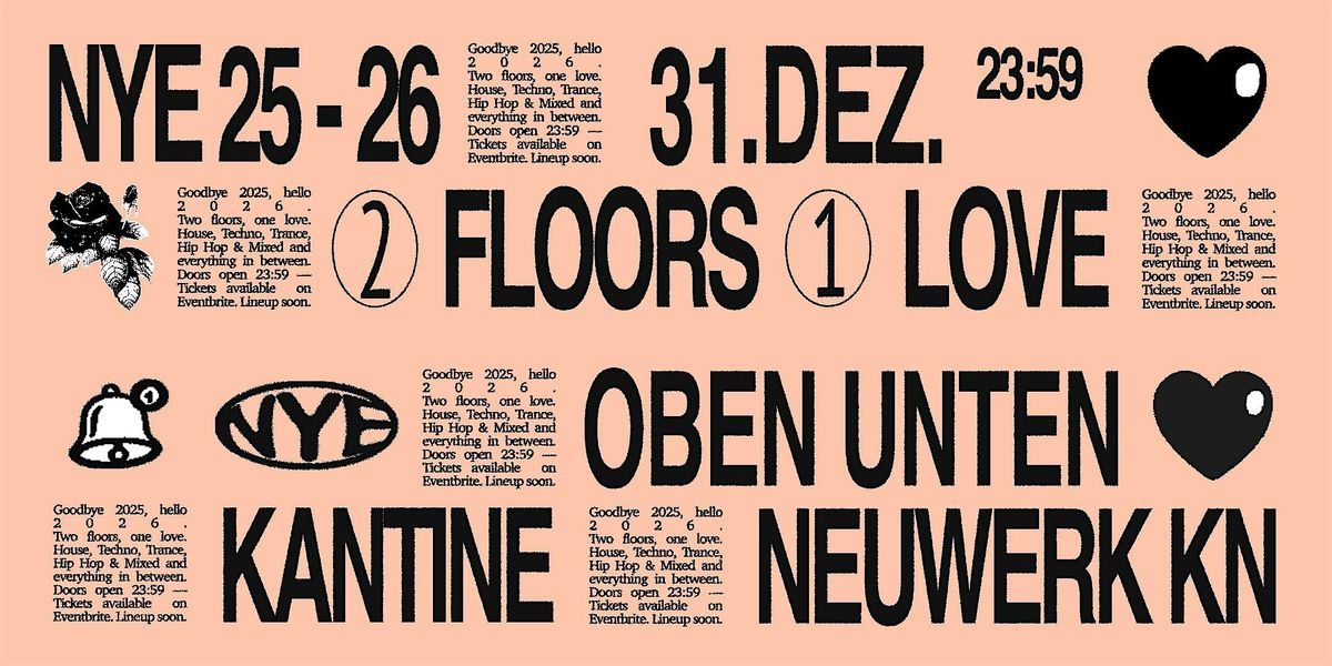 The New Year's Eve party at Kantine and Neuwerk