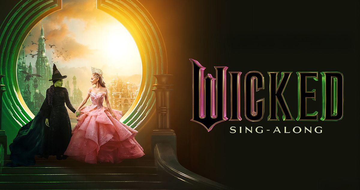 Wicked Sing-Along Screening