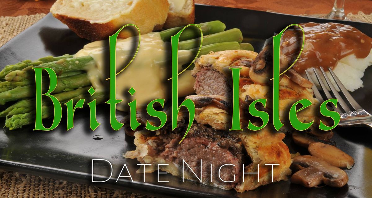 British Isles Date Night Cooking Experience