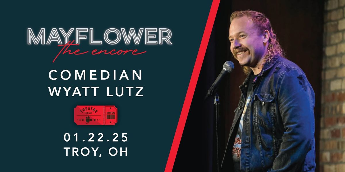 Comedian Wyatt Lutz -- Live @ Mayflower