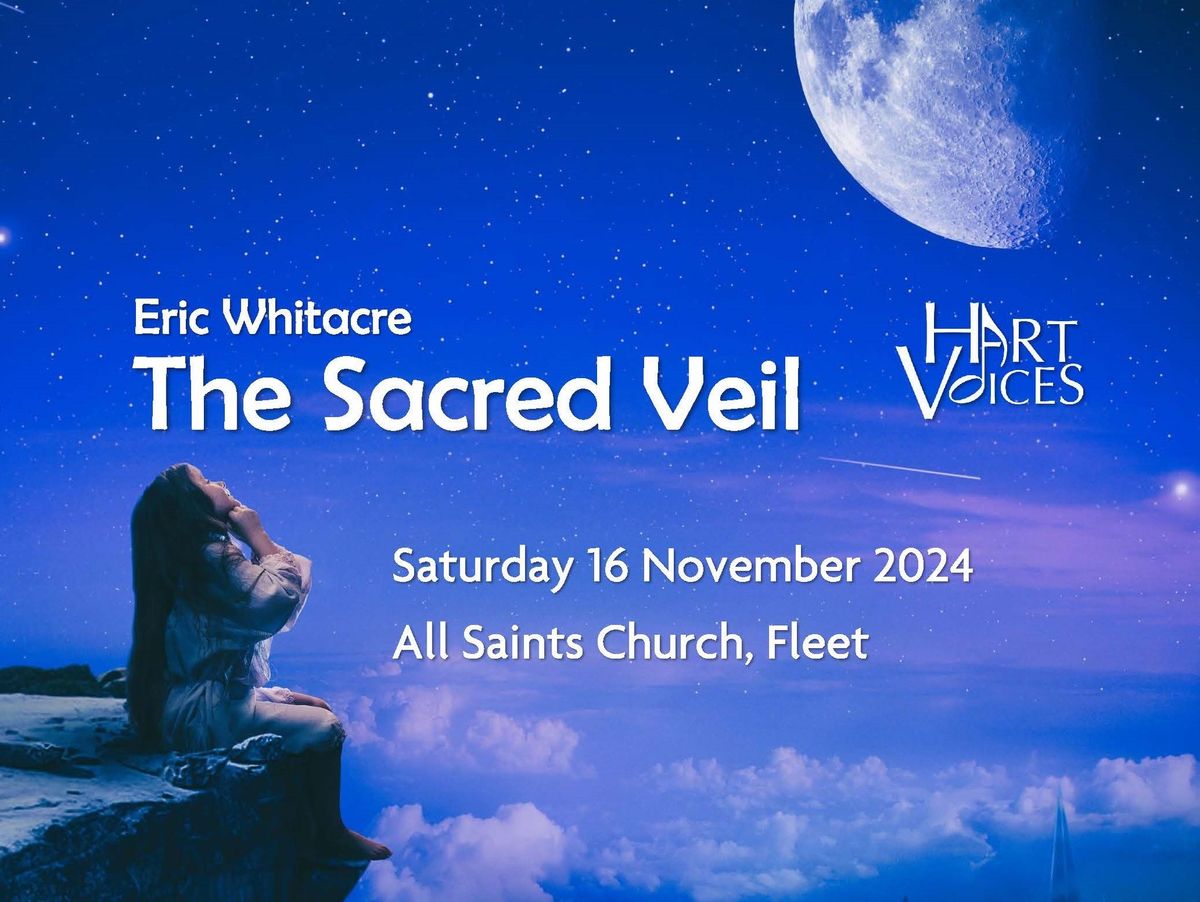 The Sacred Veil - A Hart Voices Concert