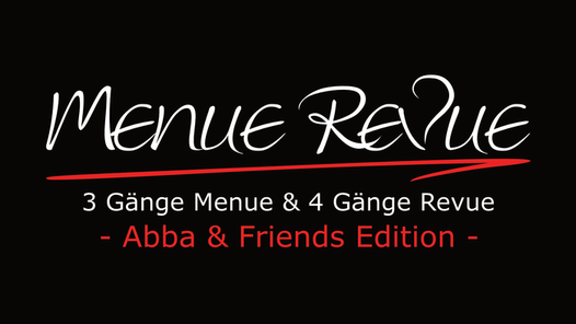 Menue Revue: Abba & Friends