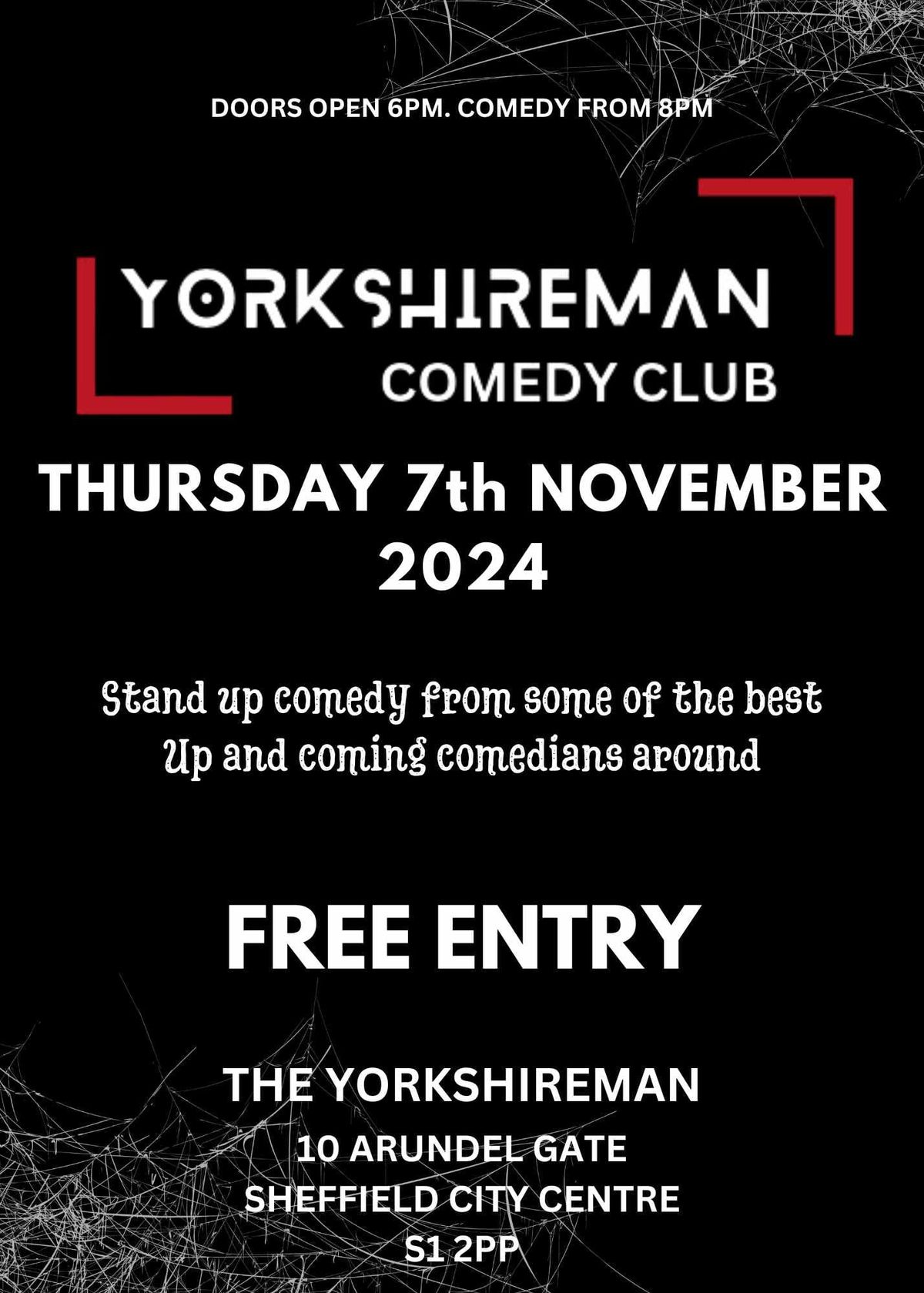 The Yorkshireman Sheffield Comedy Club Bonfire Special Free Entry