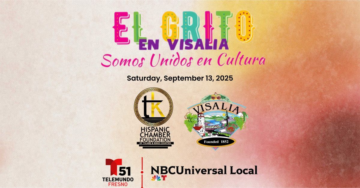 El Grito en Visalia 