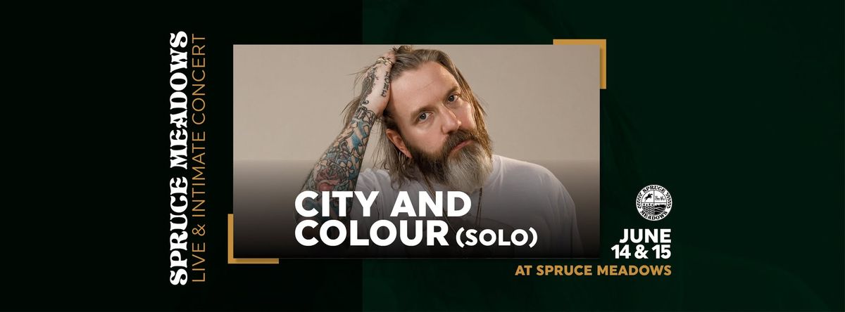 CITY & COLOUR (Solo)-'Live & Intimate' Concert