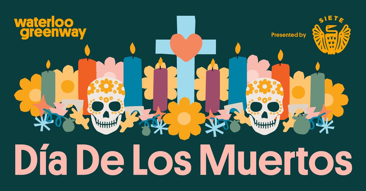 D\u00eda de los Muertos presented by Siete Family Foods