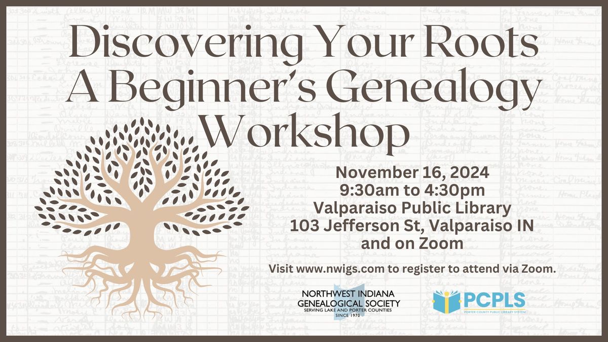 Discovering Your Roots: A Beginner's Genealogy Workshop