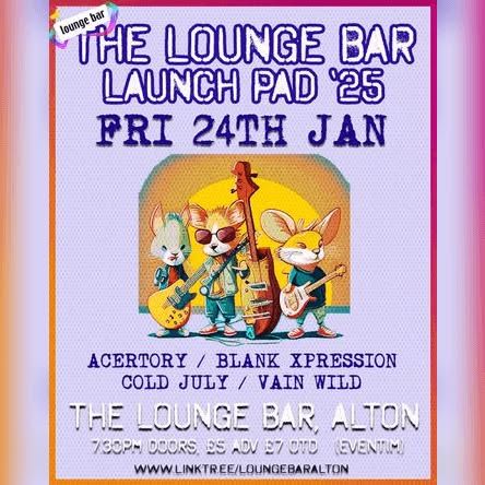 Launch Pad Heat 2 at The Lounge Bar, Alton: Fri 24th Jan