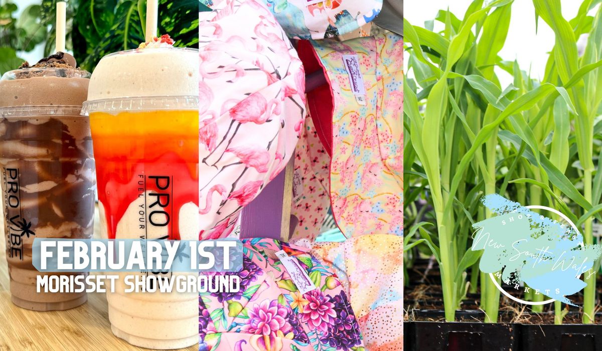 Morisset Shop & Feast Markets 1st February 2025