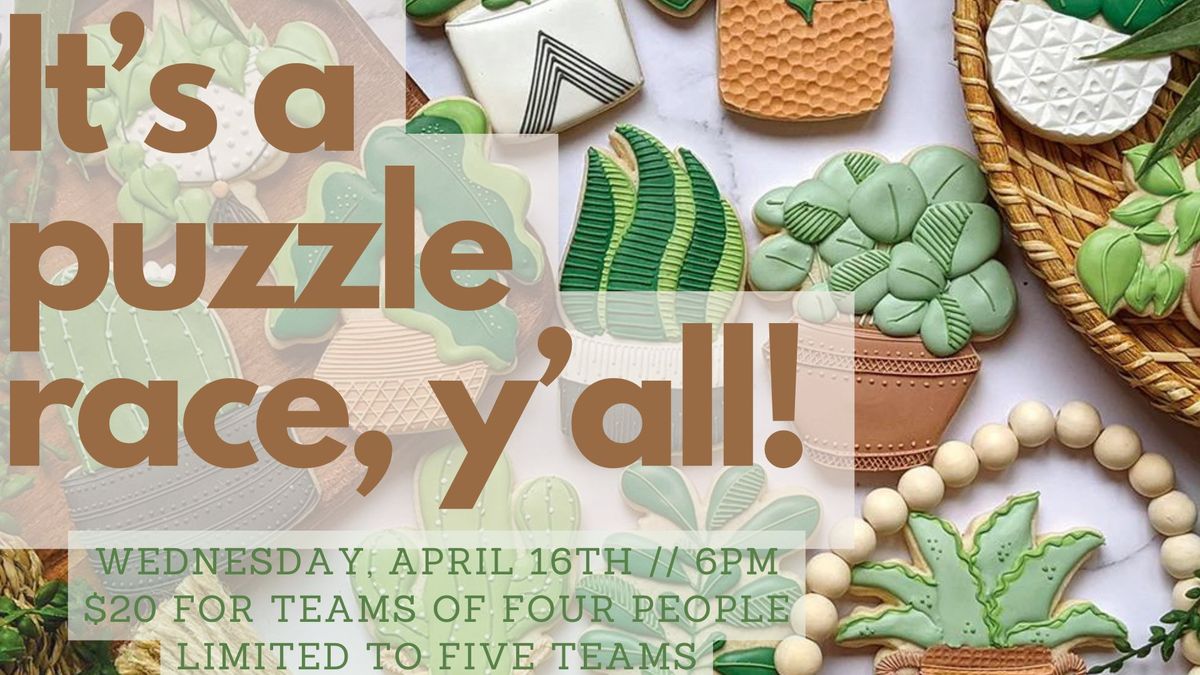 FULL \/\/ It's a Puzzle Race, Y'all! April 16th at Ten Wasp Brewing 