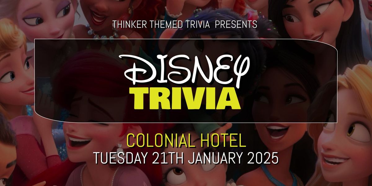 Disney Trivia 2025 - Colonial Hotel