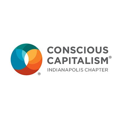 Conscious Capitalism: Indianapolis Chapter