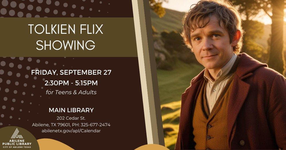 Tolkien Flix Showing (Main Library)