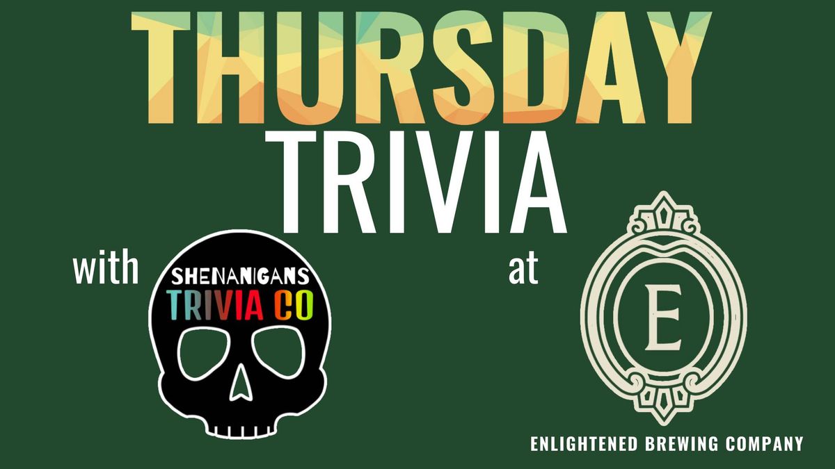 THURSDAY Night TRIVIA! 