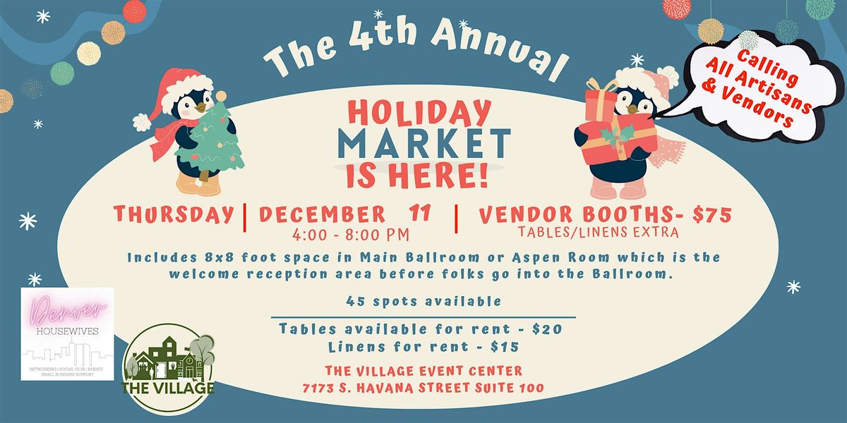 The Village & The Denver Housewives Annual Holiday Market