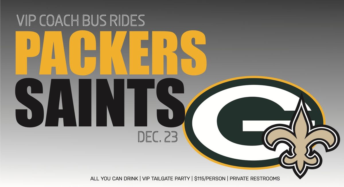 Packers vs. Saints VIP Coach Buses