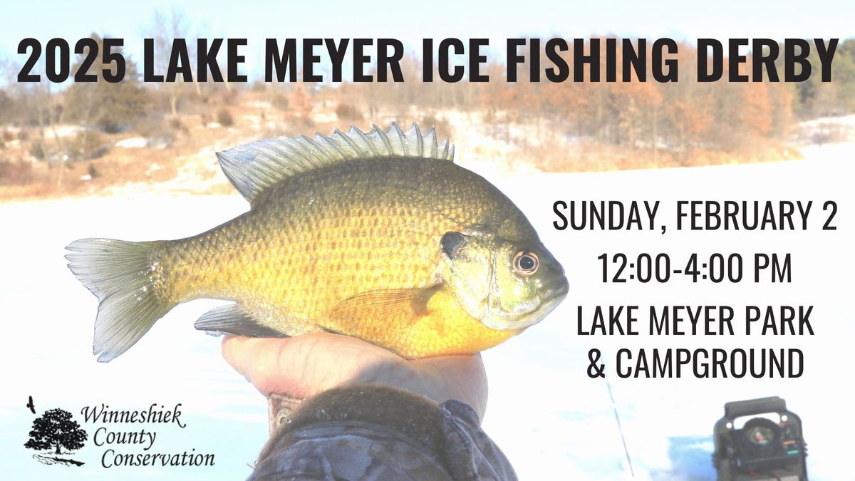 2025 Lake Meyer Ice Fishing Derby