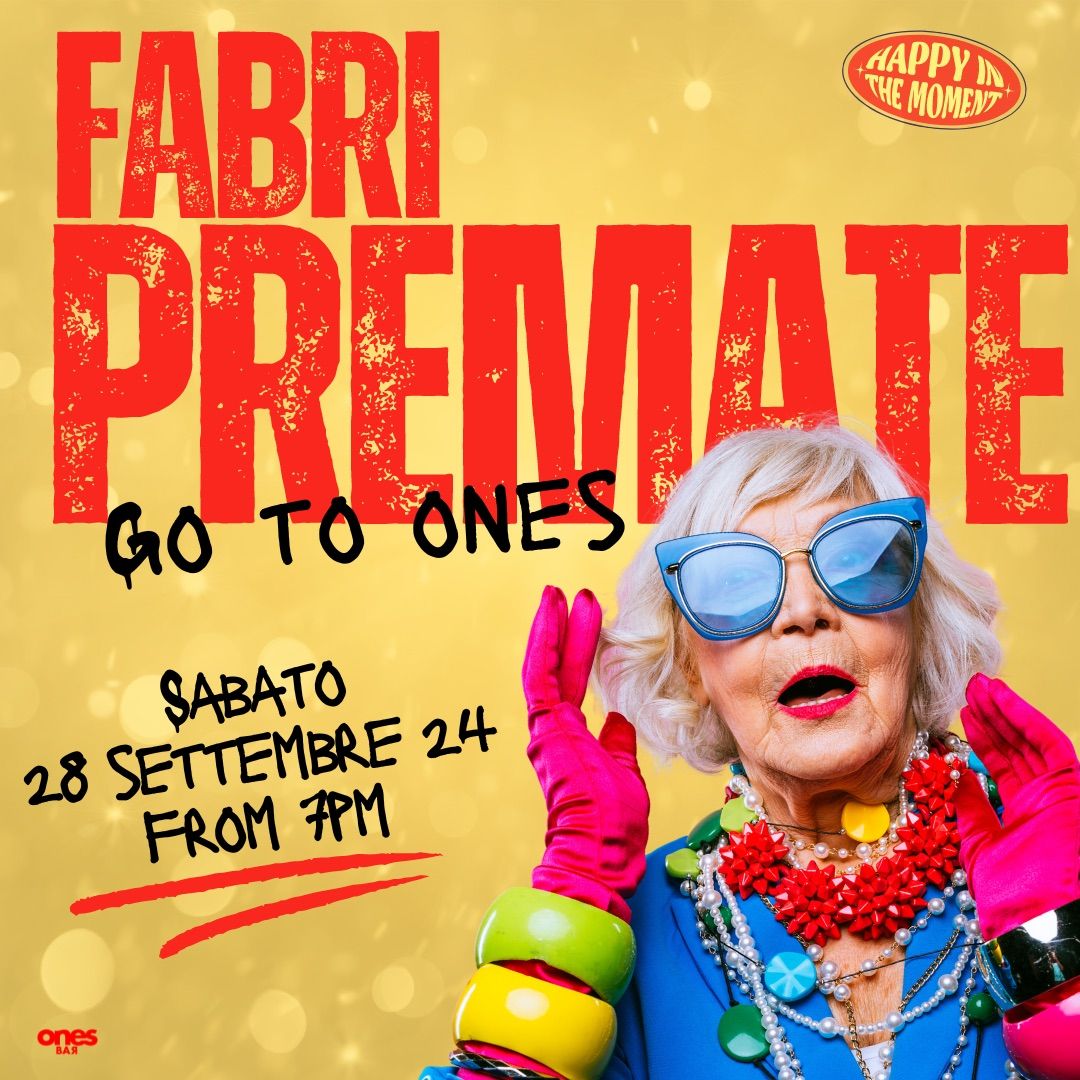 DJ FABRI PREMATE GOES TO ONES