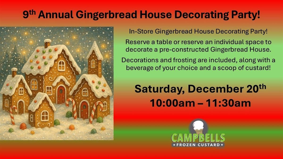 2025 Campbells Frozen Custard Gingerbread House Decorating Party