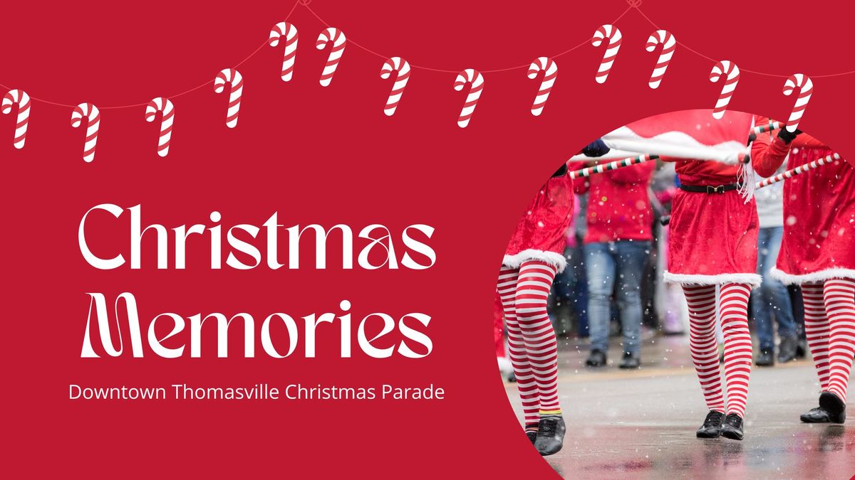 2024 Downtown Thomasville Christmas Parade