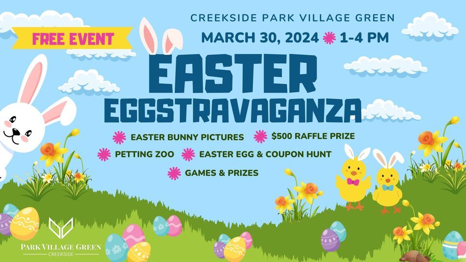 Easter Eggstravaganza at Creekside Park Village Green