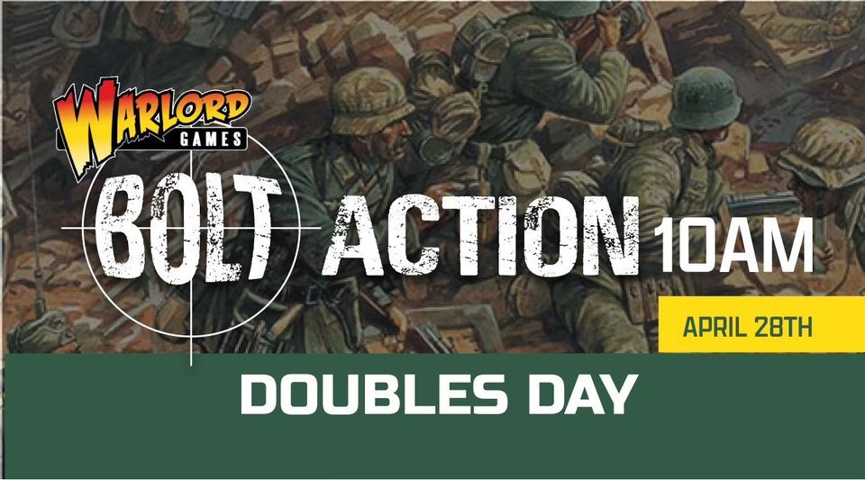 Bolt Action- Doubles Day