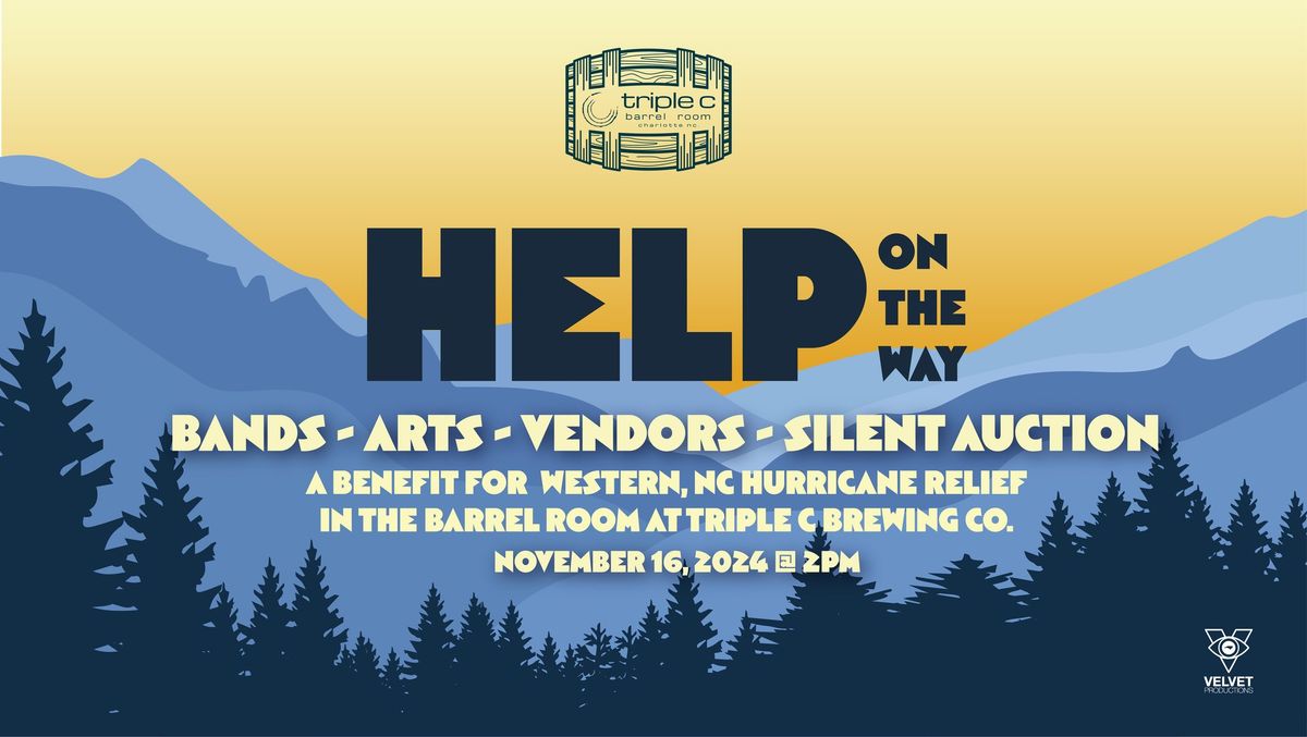 Help on the Way - A Benefit for Western NC Hurricane Relief