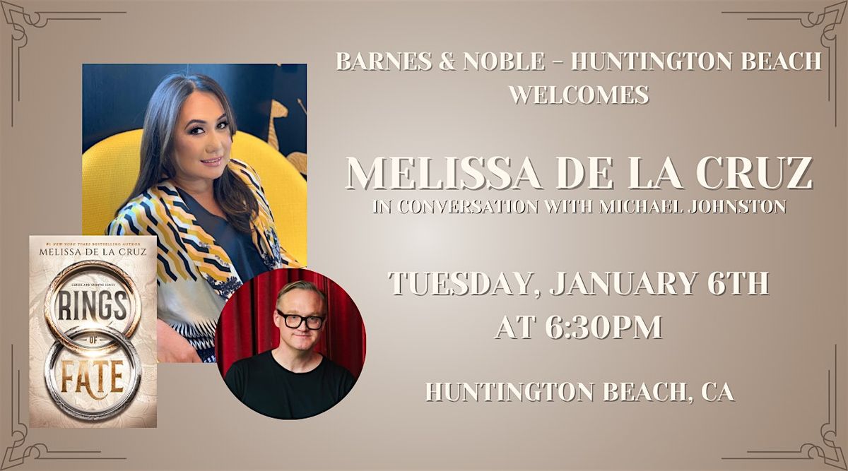 Melissa De La Cruz celebrates RINGS OF FATE at Barnes & Noble - Huntington