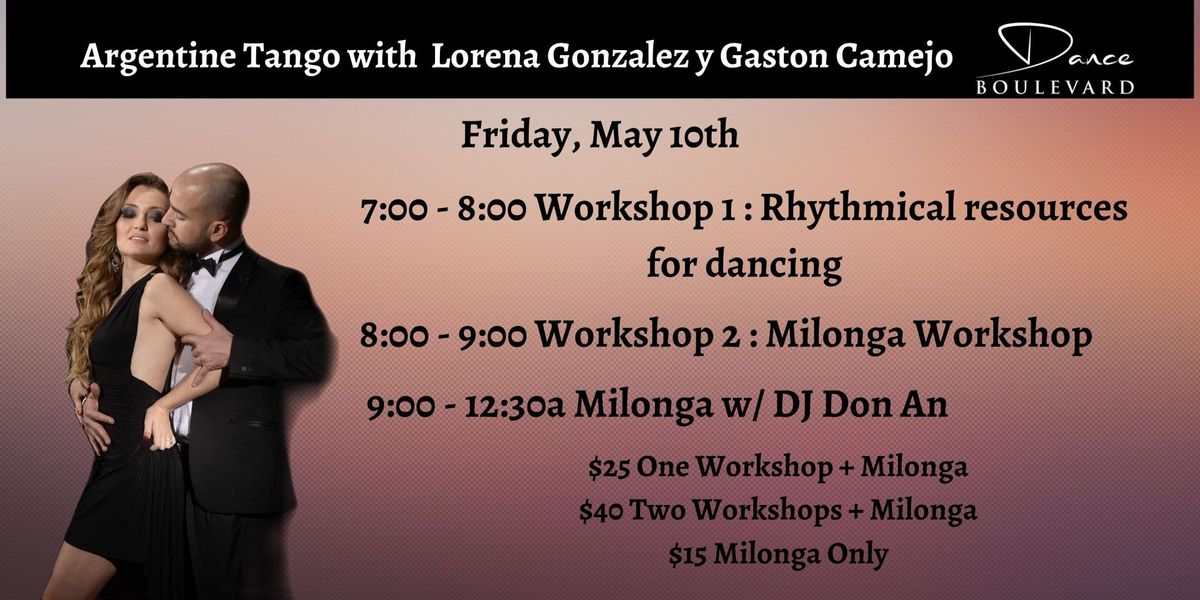 Argentine Tango with  Lorena Gonzalez y Gaston Camejo 
