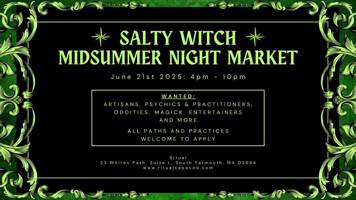 SALTY WITCH MIDSUMMER NIGHT MARKET