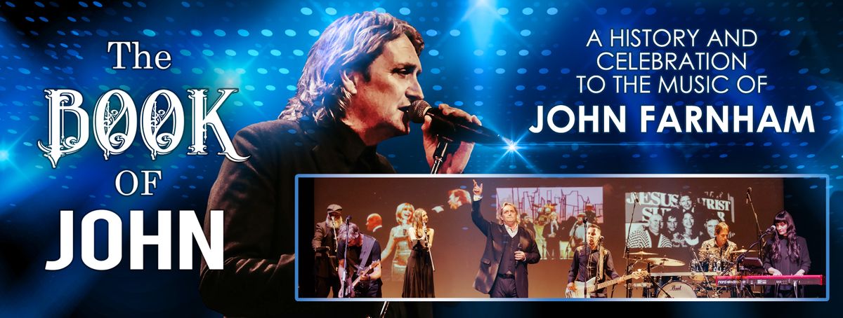 The Whispering jack show and "Book of John" Tribute to the music of John Farnham