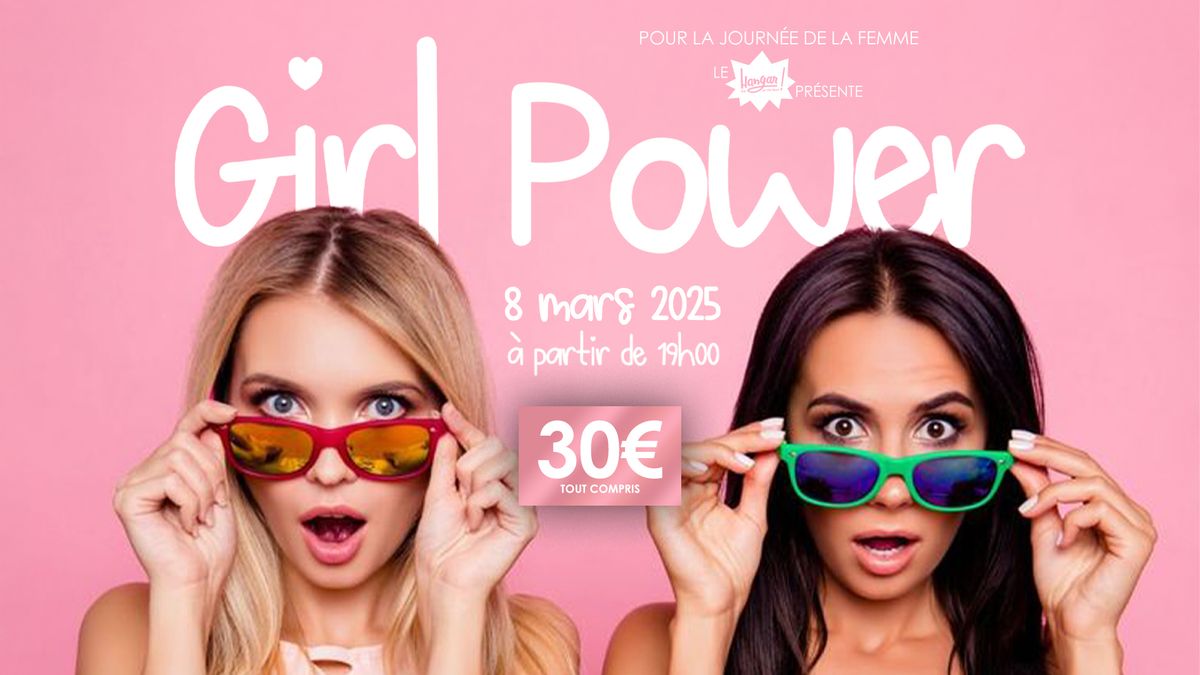 GIRL POWER au Hangar ! (soir\u00e9e exclusivement r\u00e9serv\u00e9e aux femmes)