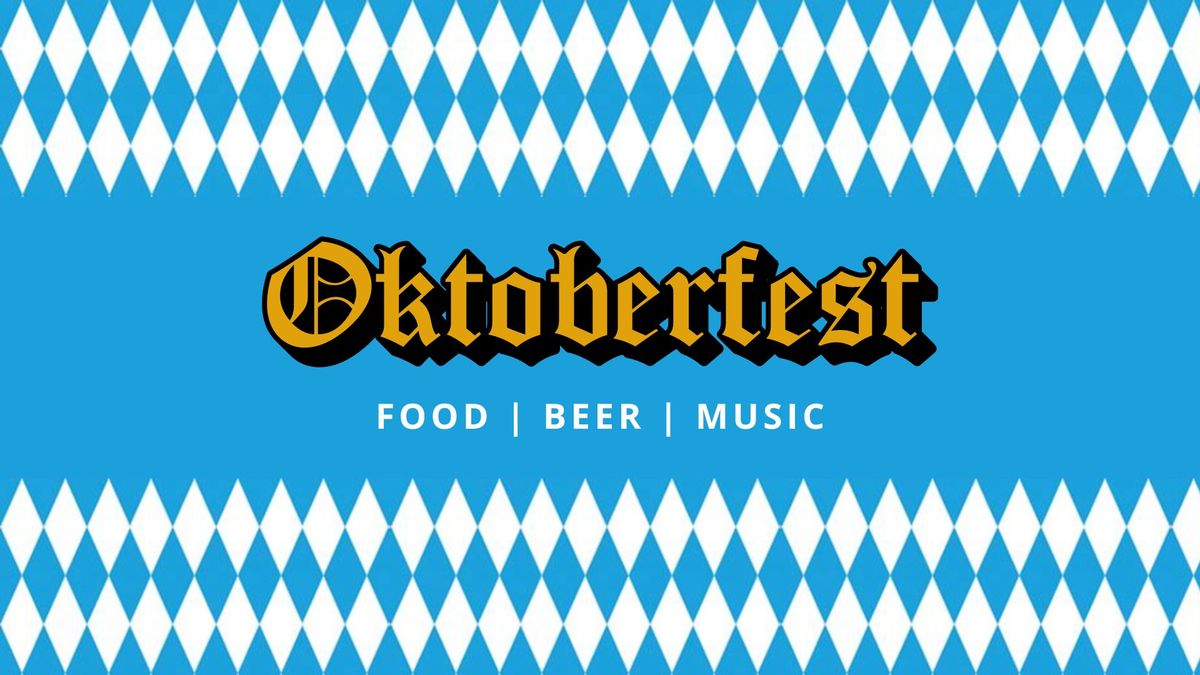 6th Annual Oktoberfest - 3 weeks of celebrations 