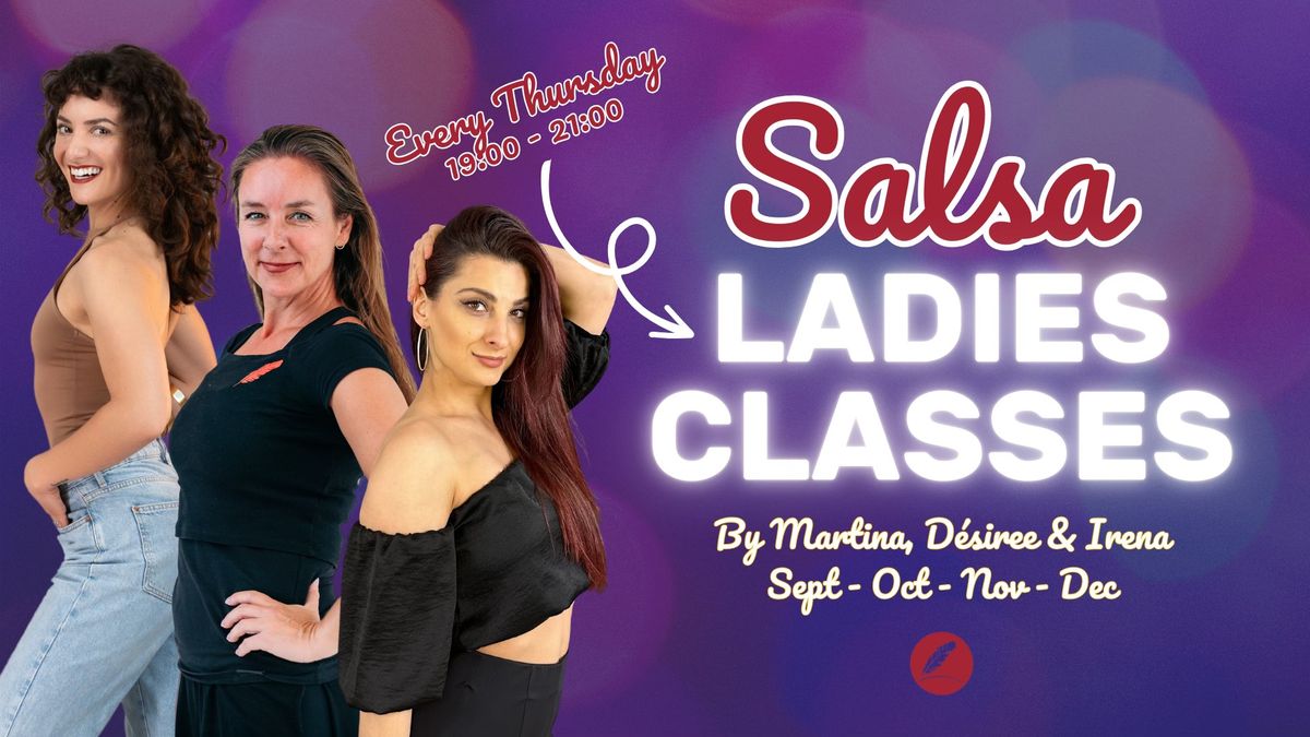 Salsa Ladies Classes by Irena Prodanova (Guateque)