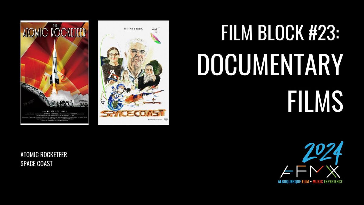 Film Block #23 - Documentary Films