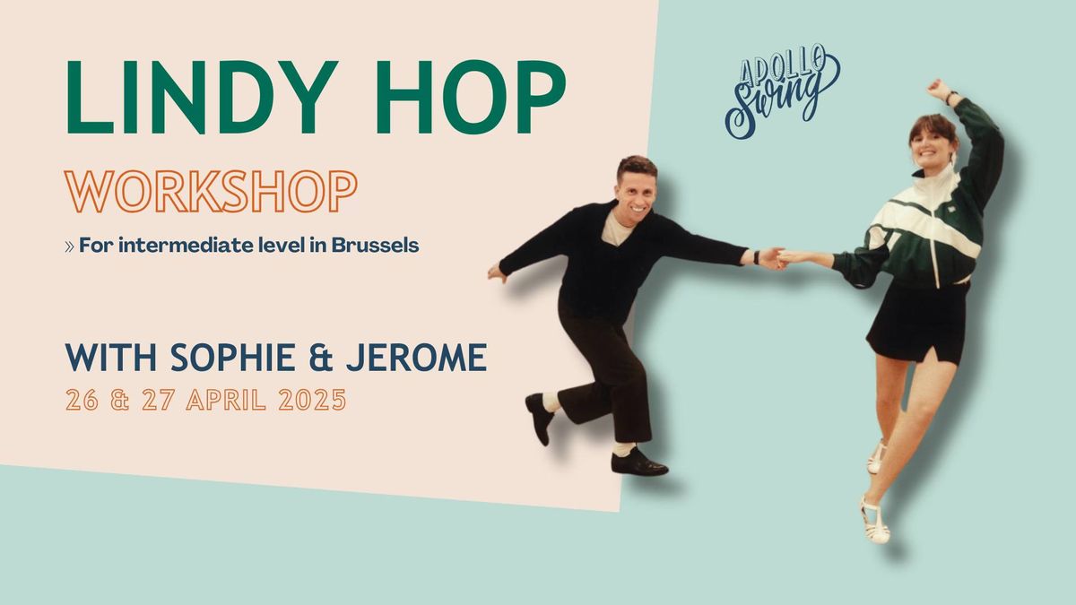 Intermediate workshop with Sophie & J\u00e9r\u00f4me in Brussels - Apollo Swing