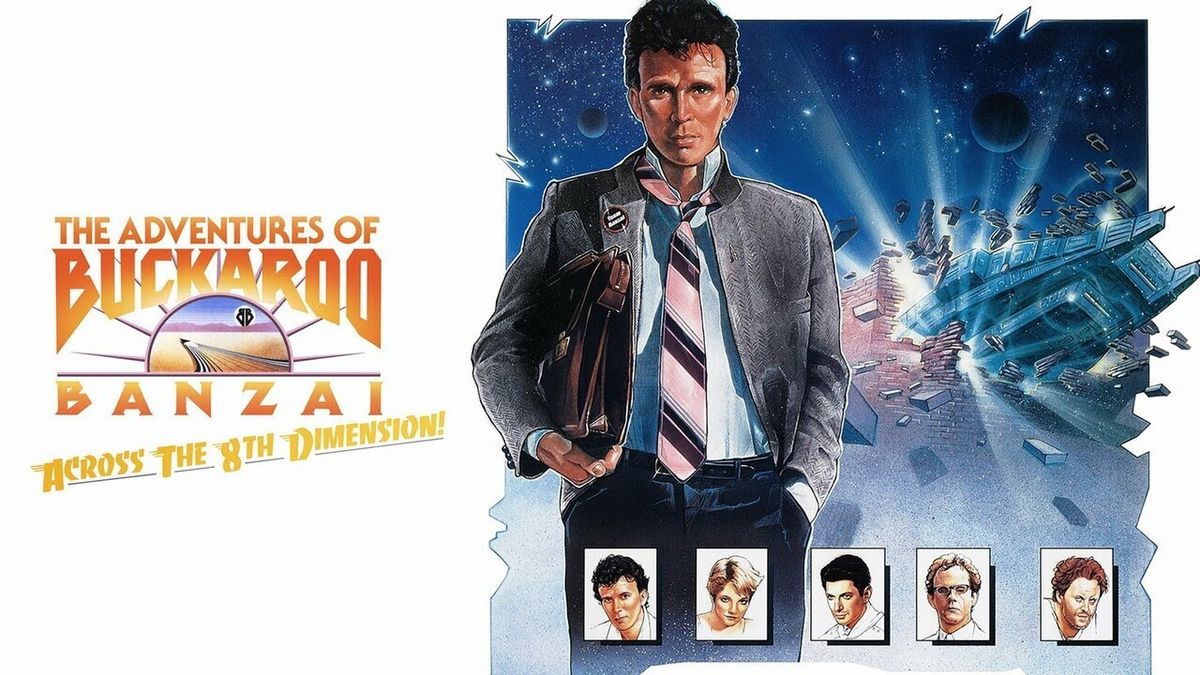 Neon Dreams: THE ADVENTURES OF BUCKAROO BANZAI ACROSS THE 8TH DIMENSION (1984) - PRESENTED ON 35MM!