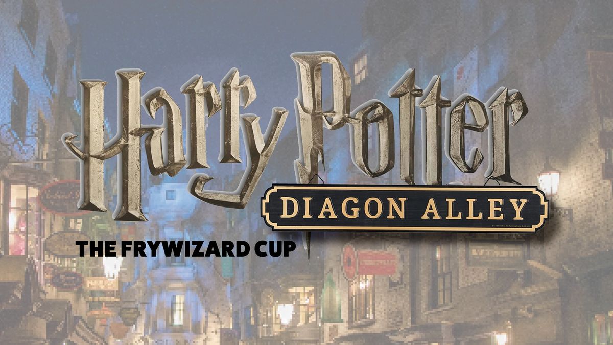 Diagon Alley Local Market - The Fry Wizard Cup Round One!