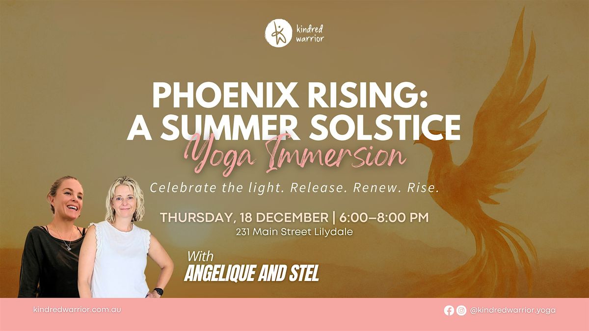 Phoenix Rising: A Summer Solstice Yoga Immersion