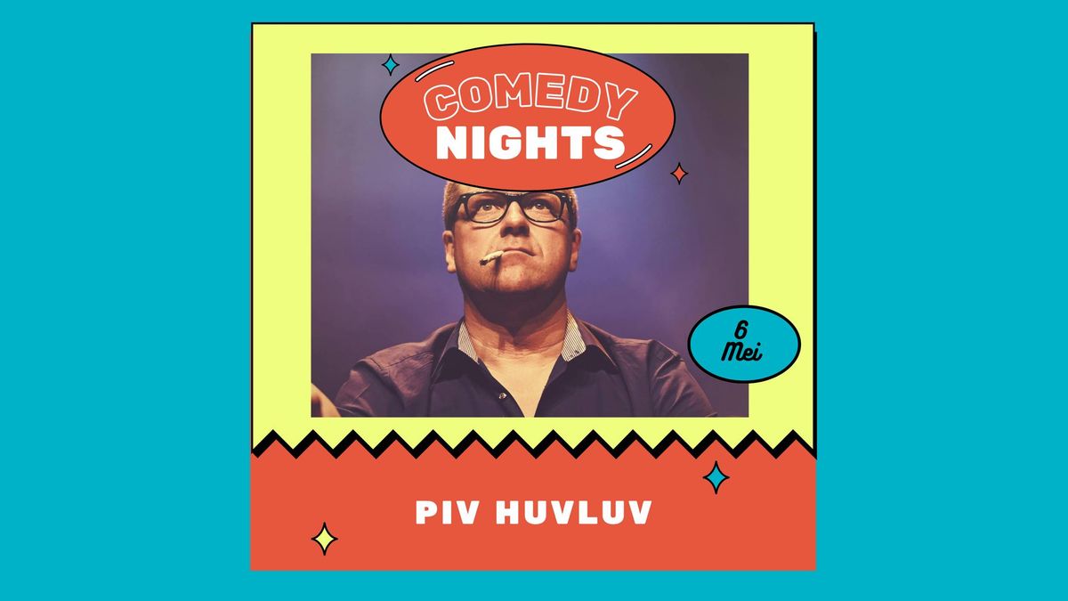 Piv Huvluv \u2606 Comedy Nights \u2606 Snuffel Hostel 