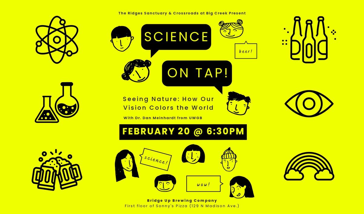 Science on Tap "Seeing Nature: How Our Vision Colors the World"