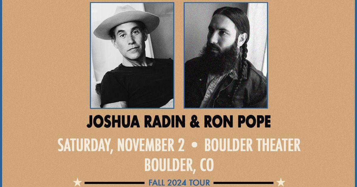 Joshua Radin + Ron Pope | Boulder Theater