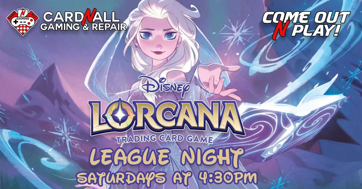 Lorcana League Night! Saturdays at 4:30 at New Cut