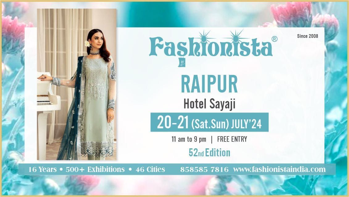 Fashionista Fashion and Lifestyle Exhibition - Raipur