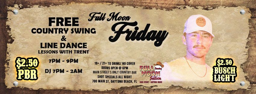 Full Moon Friday~Line Dancing with Trent