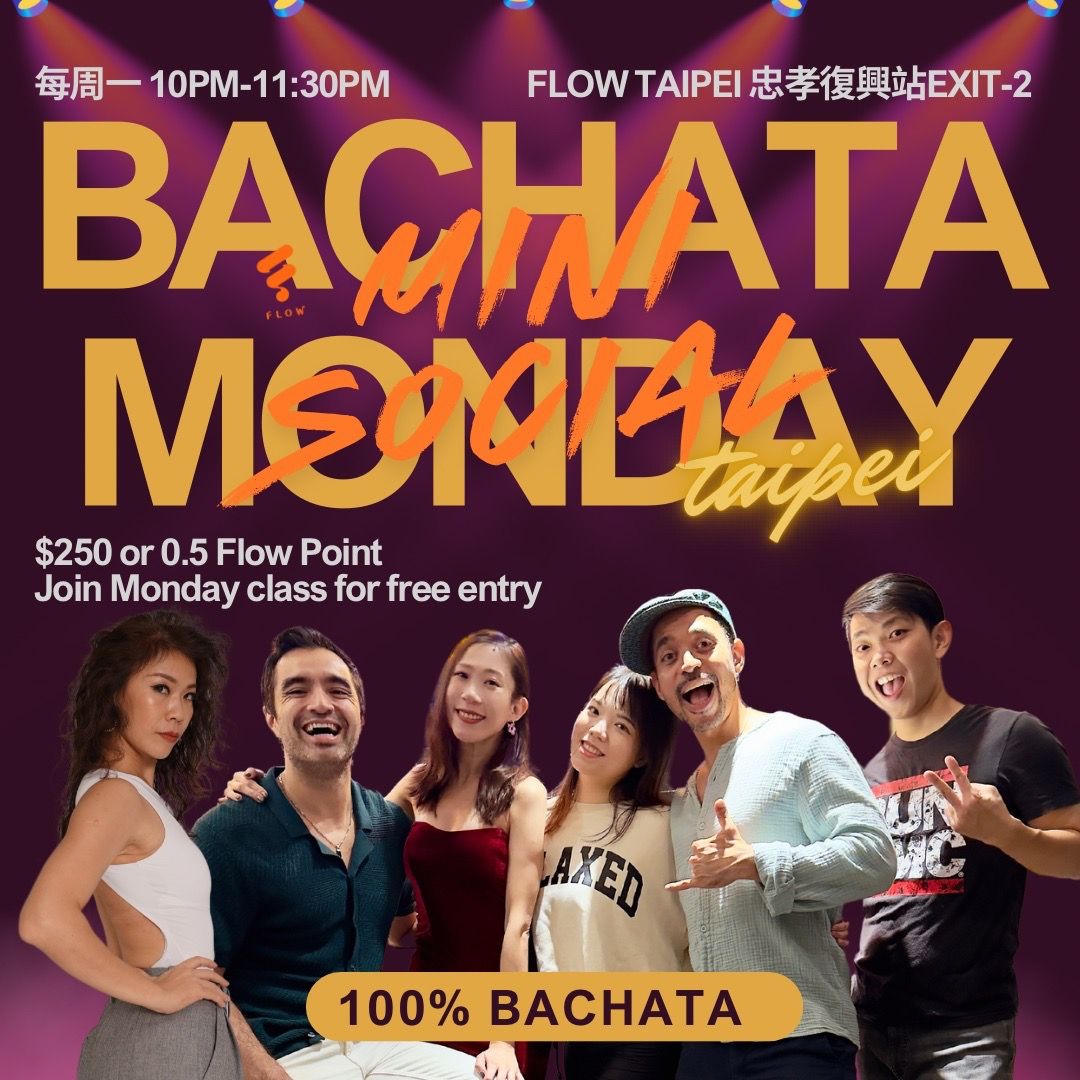 Bachata on Monday mini Social at Flow Taipei