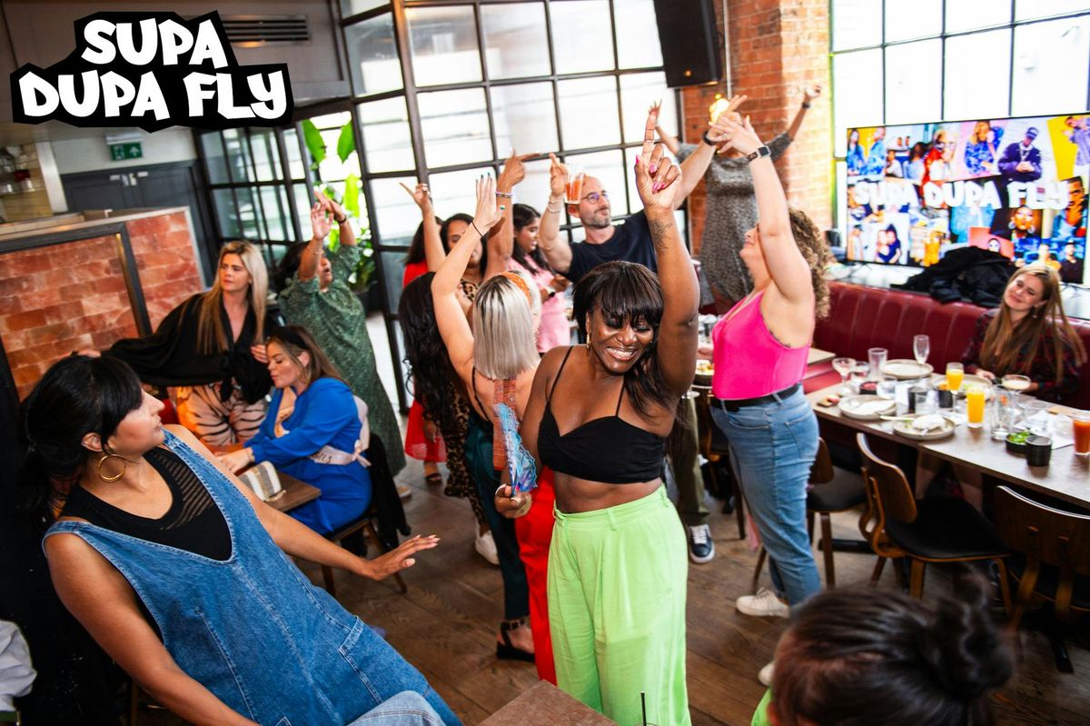 Supa Dupa Fly Old Skool Bottomless Brunch 