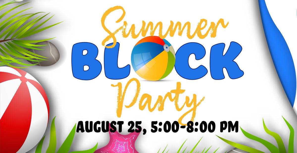 Summer Block Party